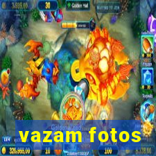 vazam fotos