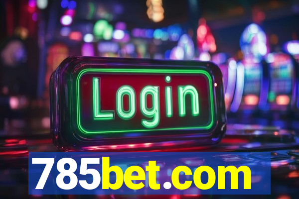 785bet.com