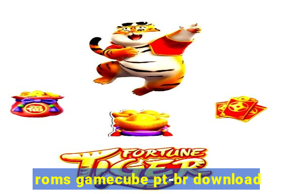 roms gamecube pt-br download