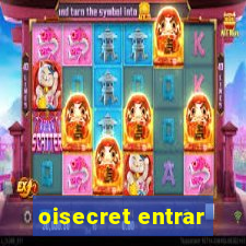 oisecret entrar