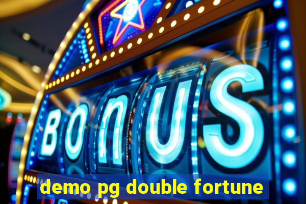 demo pg double fortune