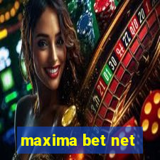 maxima bet net