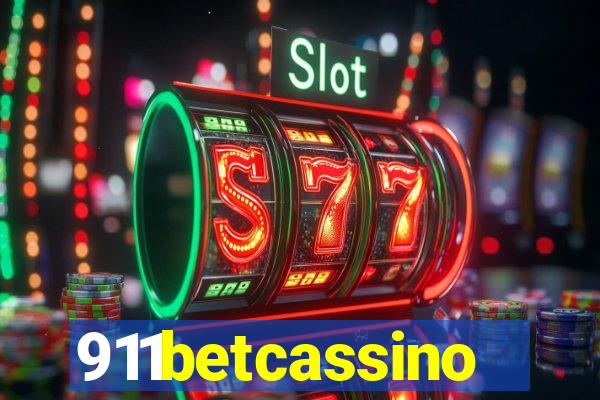 911betcassino