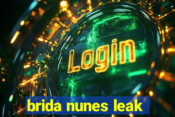 brida nunes leak