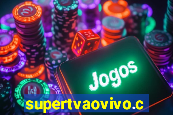 supertvaovivo.com