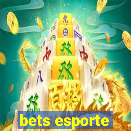 bets esporte