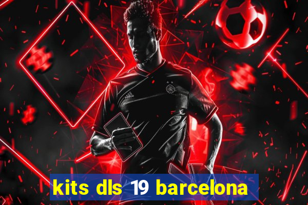 kits dls 19 barcelona