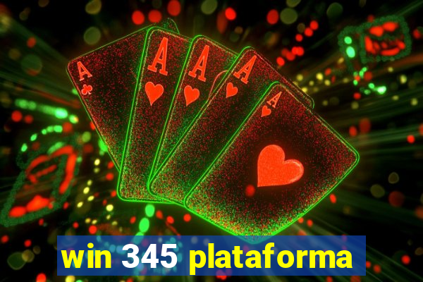 win 345 plataforma