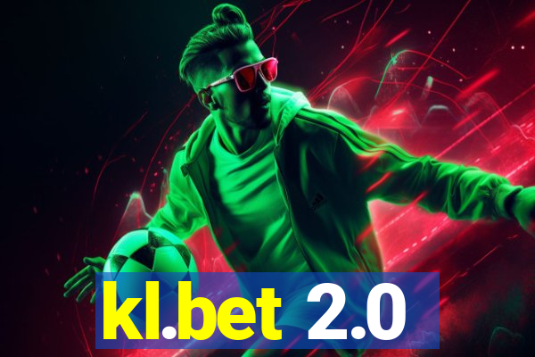 kl.bet 2.0