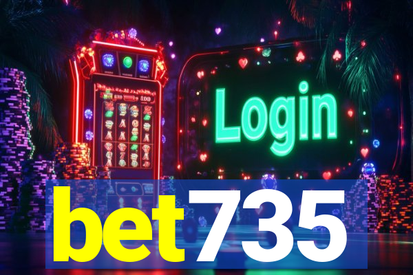 bet735