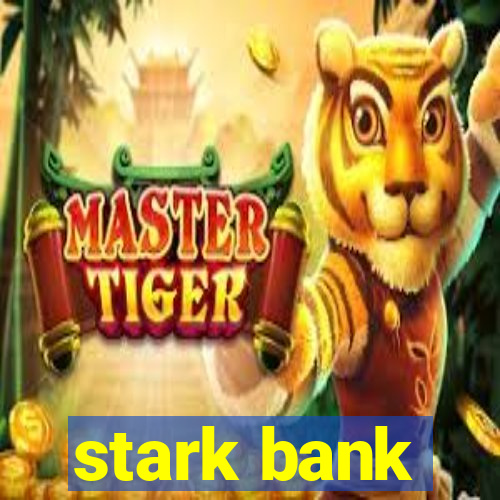 stark bank