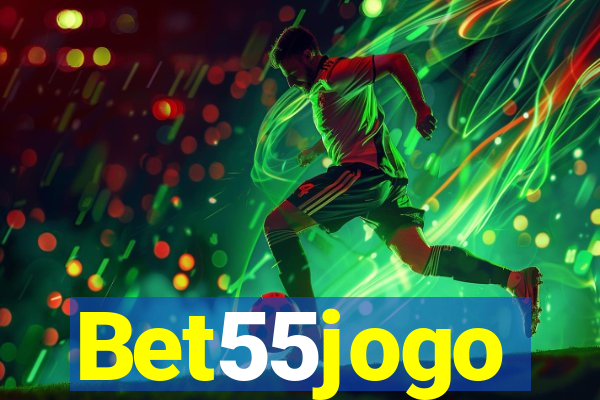 Bet55jogo