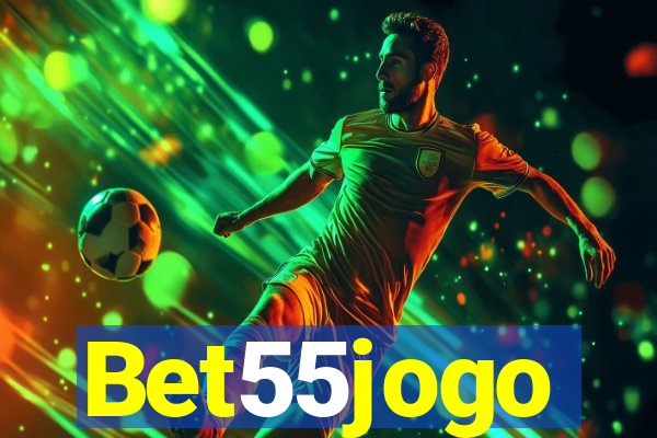 Bet55jogo