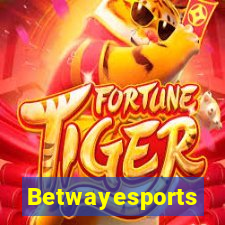 Betwayesports