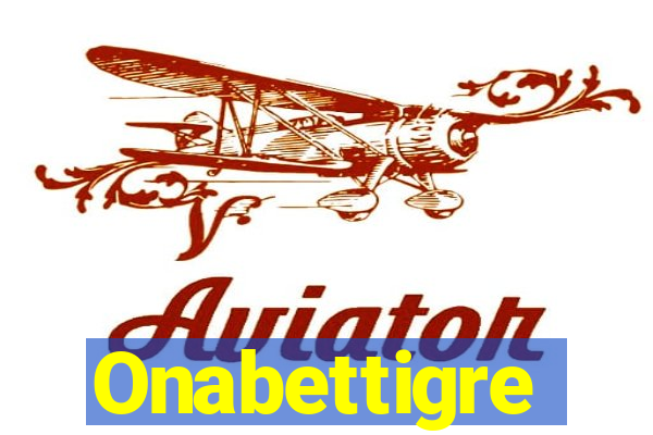 Onabettigre