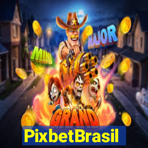 PixbetBrasil