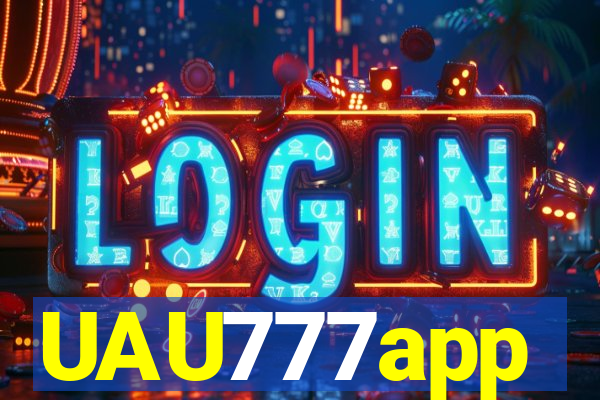 UAU777app