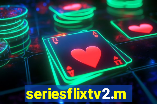 seriesflixtv2.me