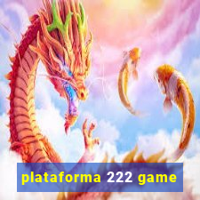 plataforma 222 game