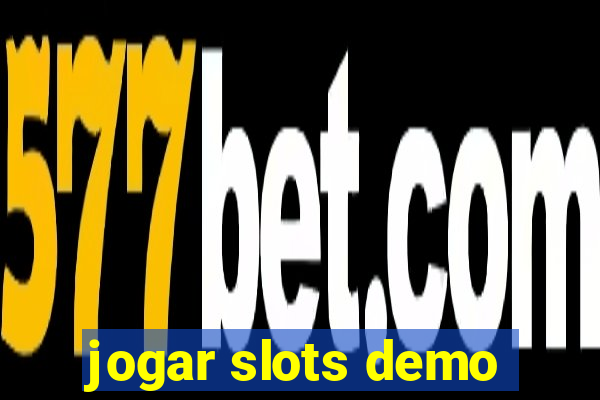 jogar slots demo