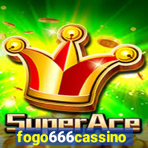 fogo666cassino