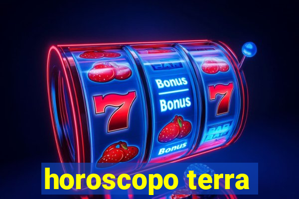 horoscopo terra