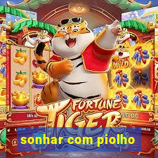 sonhar com piolho