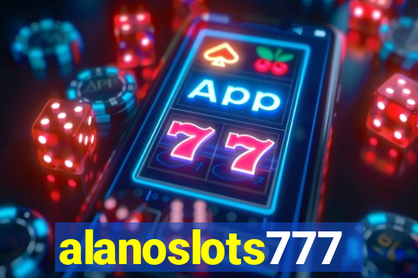 alanoslots777