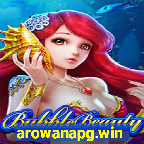 arowanapg.win