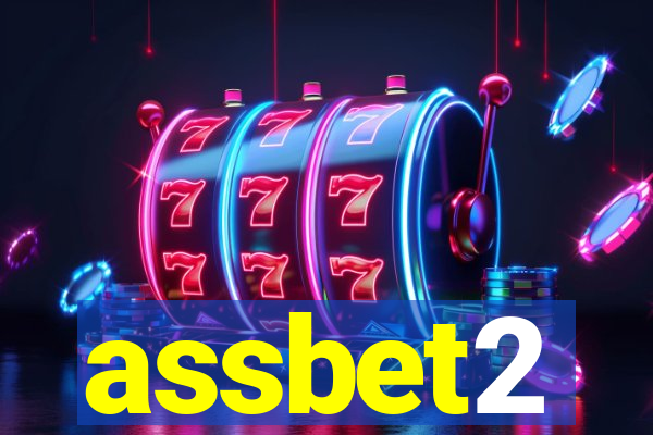 assbet2