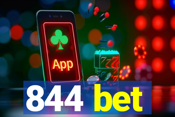 844 bet