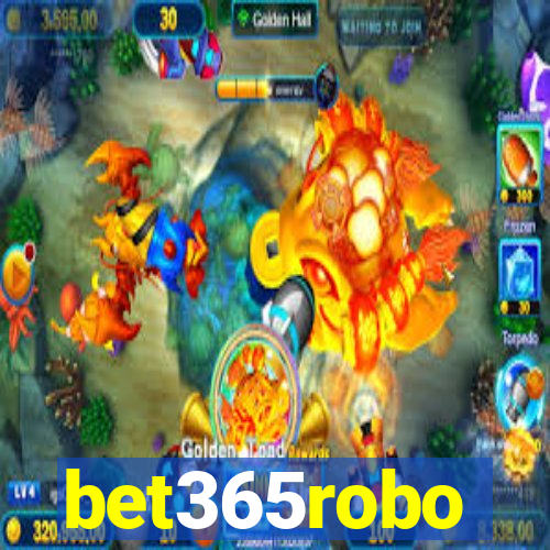 bet365robo