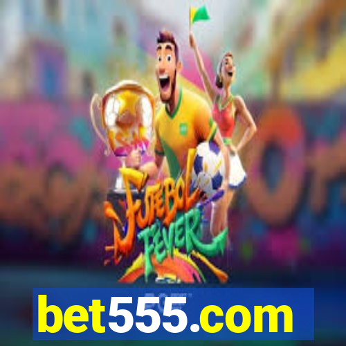 bet555.com