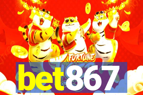 bet867