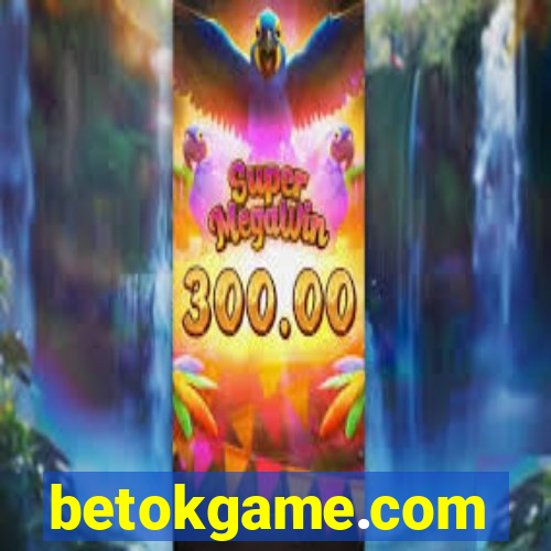 betokgame.com