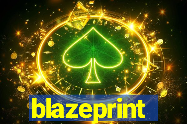 blazeprint