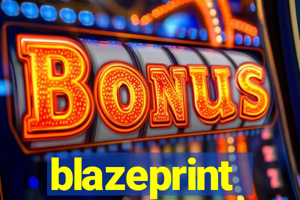 blazeprint