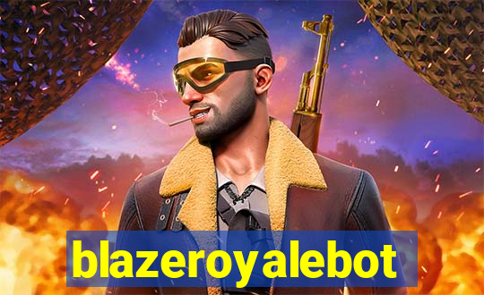 blazeroyalebot