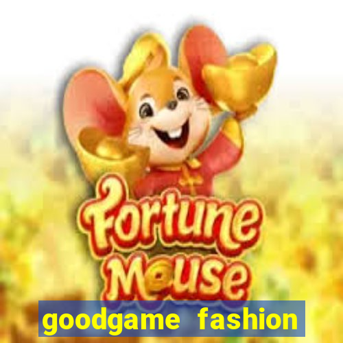 goodgame fashion click jogos