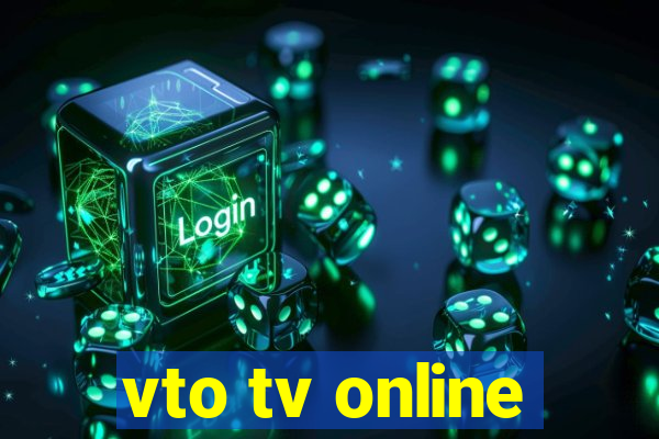 vto tv online