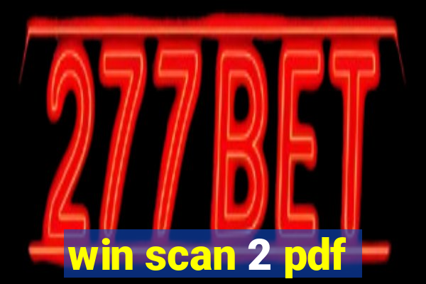 win scan 2 pdf