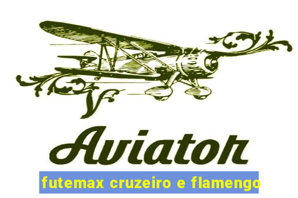 futemax cruzeiro e flamengo