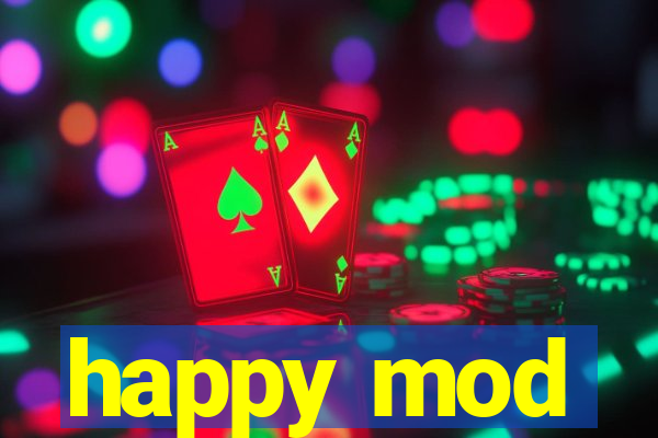 happy mod