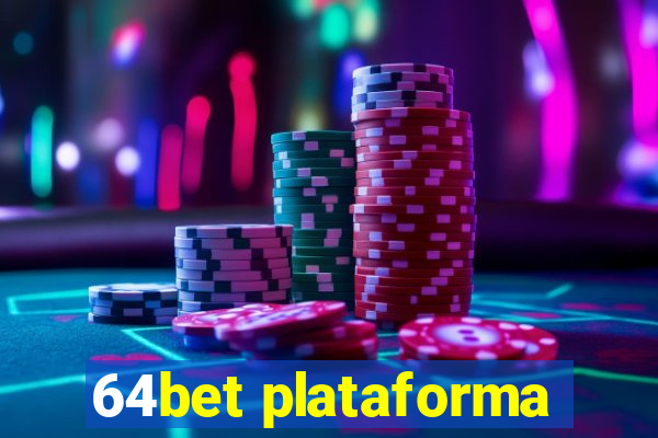 64bet plataforma