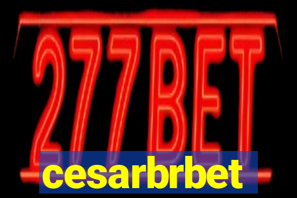 cesarbrbet