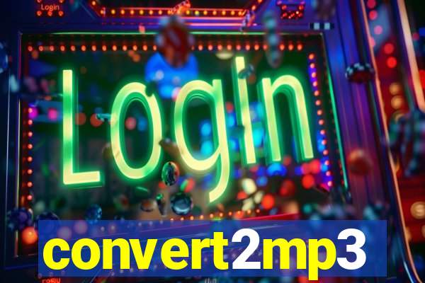 convert2mp3