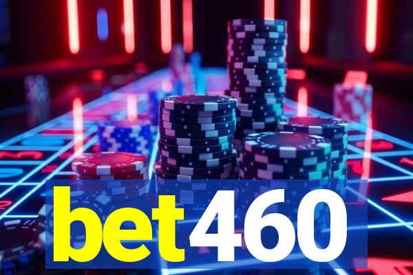 bet460