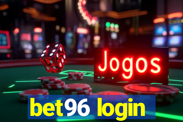 bet96 login