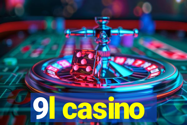 9l casino