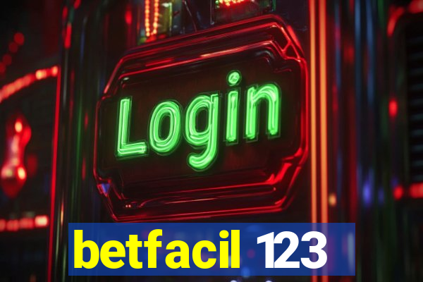 betfacil 123